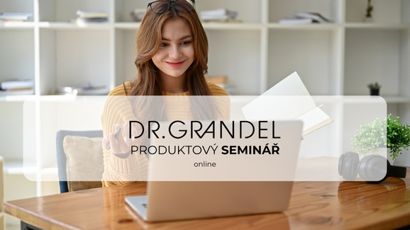 DR. GRANDEL Produktový seminář